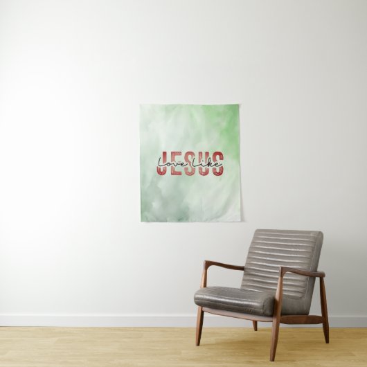 Liefde als Jezus Inspirerend Christelijke quote Wandkleed (In situ)