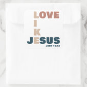Liefde als Jezus - Johannes 15:12 Vrouwen Christel Vierkante Sticker (Tas)