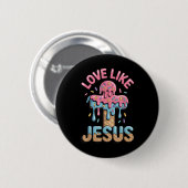 Liefde Als Jezus Kinderen Christelijk Ijs Drip Jon Ronde Button 5,7 Cm (Voorkant /achterkant)