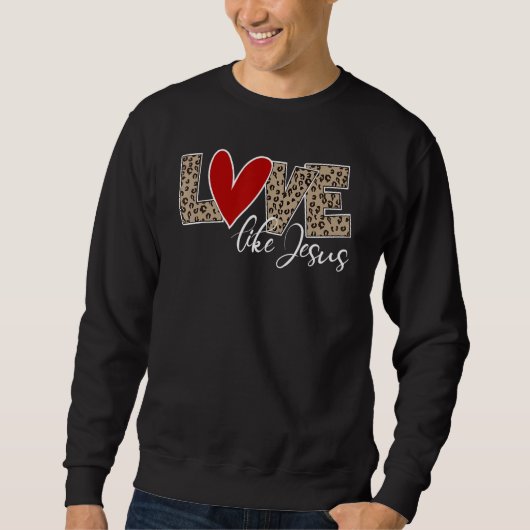 Liefde als Jezus Leopard Print Trui (Voorkant)
