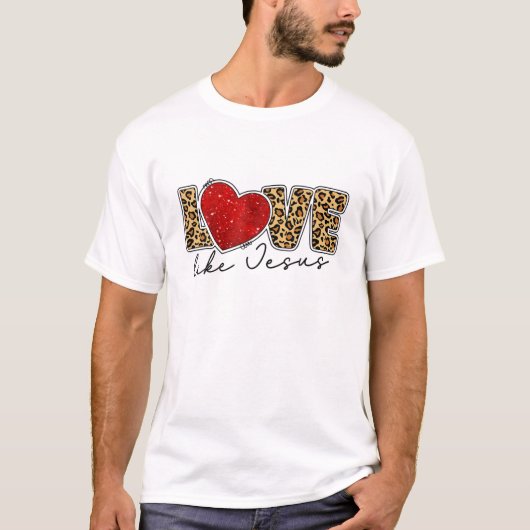 Liefde als Jezus Leopard T-shirt (Voorkant)