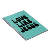 Liefde als Jezus Notitieboek (Rechterzijde)