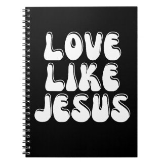 Liefde als Jezus Notitieboek