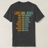 Liefde als Jezus Pray als Nehemiah Obey als Danie T-shirt (Design voorkant)