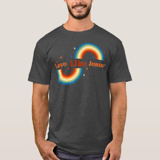 liefde als jezus religieus Christelijk ( 1 ) T-shirt