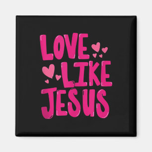 Liefde als Jezus Religieus God Christelijk Grafisc Magneet