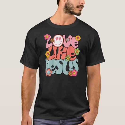 Liefde als Jezus Religieuze God Christelijk Retro T-shirt (Voorkant)