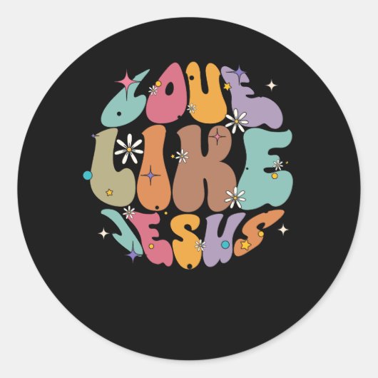 Liefde als Jezus religieuze God Christelijke woord Ronde Sticker (Voorkant)