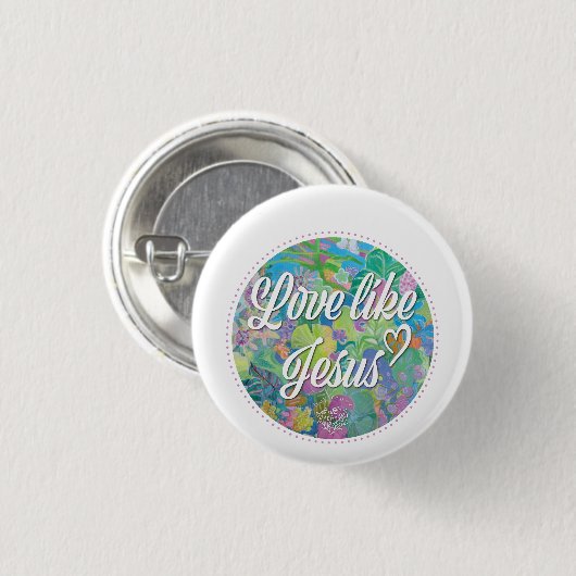 Liefde als Jezus Ronde Button 3,2 Cm (Voorkant /achterkant)