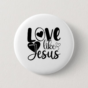 Liefde als Jezus Ronde Button 5,7 Cm