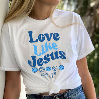 Liefde als Jezus Shirt, Trendy T-Shirt