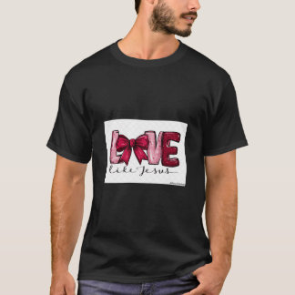 Liefde als Jezus T-shirt