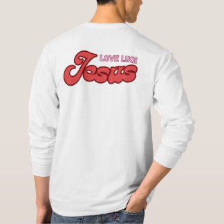 Liefde als Jezus T-shirt