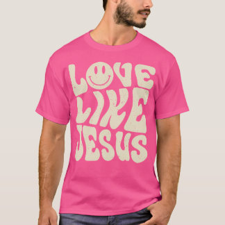 Liefde als Jezus T-shirt