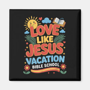 Liefde Als Jezus Vakantie Bijbel School Vbs 2025 C Magneet