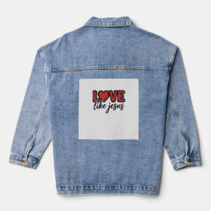 Liefde Als Jezus Vintage Christelijk T-Shirt Ontwe Denim Jacket