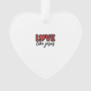 Liefde als Jezus Vintage Christelijk T-shirt ontwe Ornament