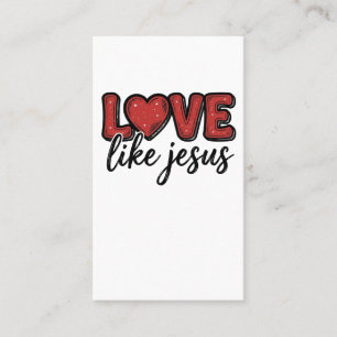 Liefde als Jezus Vintage Christelijk T-shirt ontwe Visitekaartje