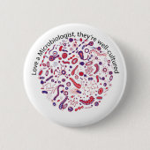 Liefde als microbioloog ronde button 5,7 cm (Voorkant)
