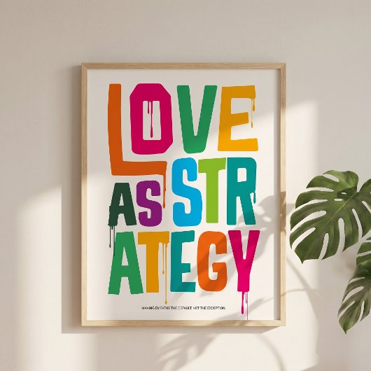 Liefde als Strategie - Typografie Print | Kunst aa