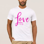 Liefde Altijd Elegant Handschrift Script Hot Pink T-shirt (Voorkant)