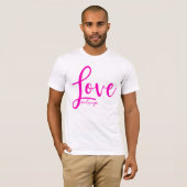 Liefde Altijd Elegant Handschrift Script Hot Pink T-shirt (Voorkant volledig)