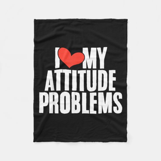 Liefde Attitude Probleem Grappig Sarcastisch Humor Fleece Deken (Voorkant)