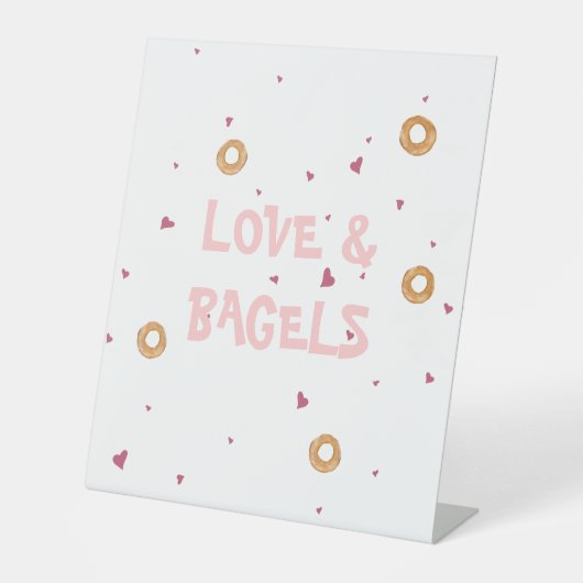 "LIEFDE & BAGELS" | Schattige plezier wit & roze Reclamebord Met Voetstuk (Voorkant)