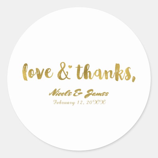 Liefde & Bedankt Goud Modern Chic Bruiloft Favor Ronde Sticker (Voorkant)