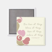 Liefde Beren Alle dingen Koelkast Magnet (Voorkant / Achterkant)