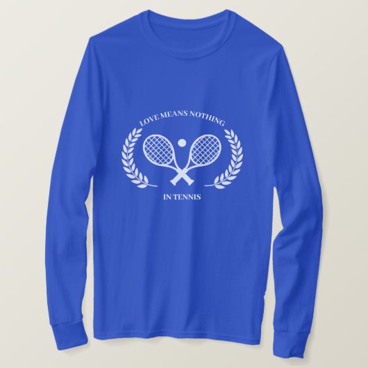 Liefde betekent niets in tennis t-shirt (Design voorkant)