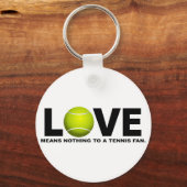 Liefde betekent niets voor een Tennis Fan Sleutelhanger (Voorkant)