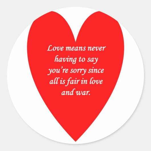 liefde-betekent-nooit-te-zeggen-je-spijt-sindsdien ronde sticker (Voorkant)