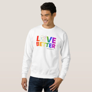Liefde Beter Sweatshirt