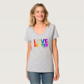Liefde Beter T-shirt (Voorkant volledig)
