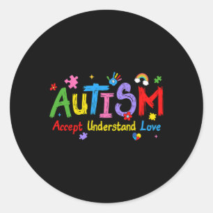 Liefde Bewustzijn Begrijpen Autisme Accepteer Auti Ronde Sticker