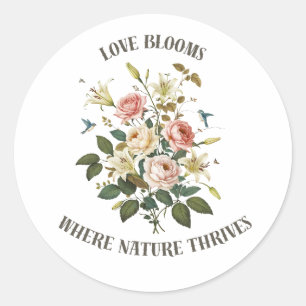 Liefde bloeit met Natuur Ronde Sticker