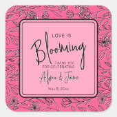 Liefde bloeit roze en zwart bloemenbruiloft vierkante sticker (Voorkant)