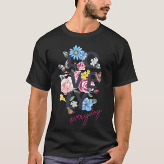 Liefde Bloem Elke dag grappig T-shirt