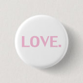 Liefde, borstkankerbewustmakingsmaand, roze wit ronde button 3,2 cm (Voorkant)