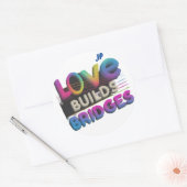 Liefde bouwt bruggen ronde sticker (Envelop)