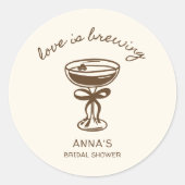 Liefde Broeit Koffie Espresso Bruidsmeisjesfeest Ronde Sticker (Voorkant)