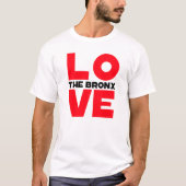 Liefde - Bronx Style T-shirt (Voorkant)
