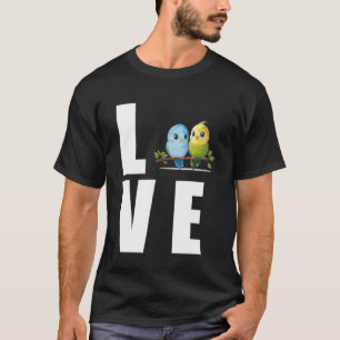 Liefde Budgie Moeder Budgerigar Parkiet Vogel Pull T-shirt