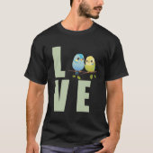 Liefde Budgie Moeder Budgerigar Parkiet Vogel Pull T-shirt (Voorkant)