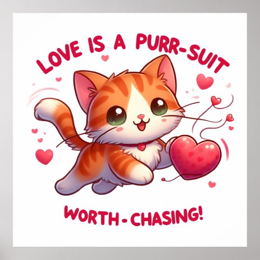 Liefde Chasing Happiness Cat geïnspireerde Valenti Poster (Voorkant)