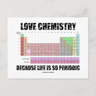 Liefde chemie omdat het leven zo periodiek is briefkaart