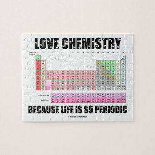 Liefde chemie omdat het leven zo periodiek is legpuzzel