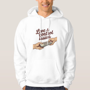Liefde & controleproblemen   Emotionele touwtrekst Hoodie