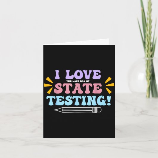 Liefde De Laatste Dag Van Staatstests Docent Teste Kaart (Voorkant)